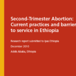 Second-trimester abortion: Current practices and barriers to service in Ethiopia