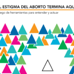 El Estigma Del Aborto Termina Aqui