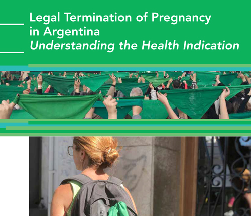 Legal Termination of Pregnancy in Argentina: Understanding the Health Indication