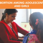 Abortion Among Adolescents and Girls