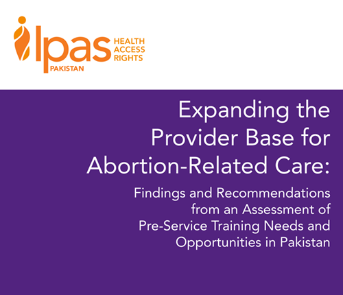 Expanding Provider Base for Abortion Care - Pakistan