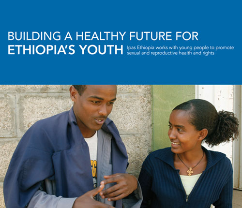 Building Healthy Future for Ethiopia Youth