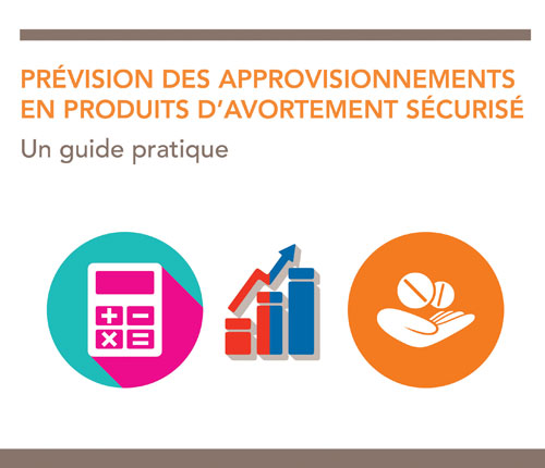 Prevision Des Approvisionnements En Produits Davortement Securise