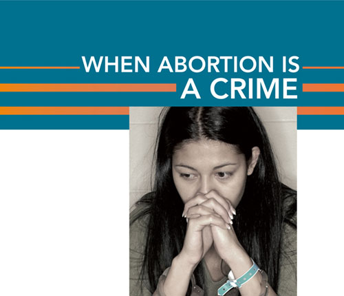 When abortion is a crime