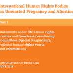 International Human Rights Bodies on Unwanted Pregnancy and Abortion - Part 2