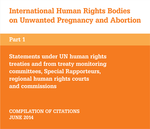 International Human Rights Bodies on Unwanted Pregnancy and Abortion - Part 2