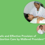 Safe Effective Provision Abortion Care Midlevel Providers