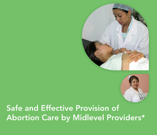 Safe Effective Provision Abortion Care Midlevel Providers