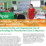 From DC to Vacuum Aspiration and Misoprostol