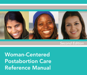 Woman-Centered Postabortion Care