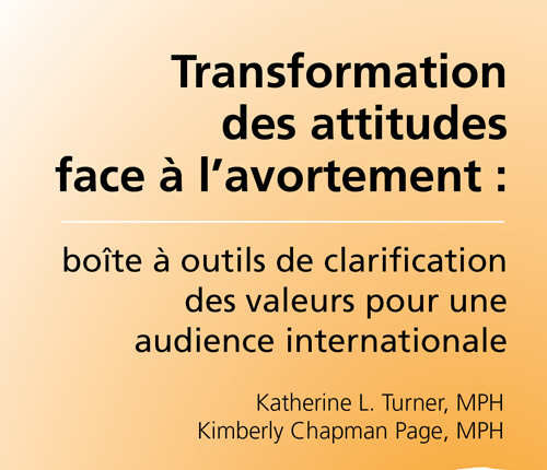Transformation Des Attitudes Face A L’Avortement Transformation Des Attitudes Face A L'Avortement