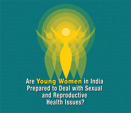 Are Young Women in India Prepared