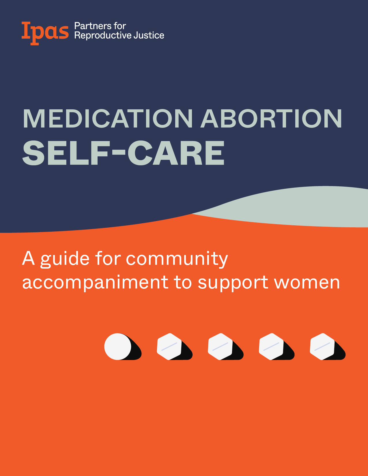 Medication abortion self-care: A guide for community accompaniment to support women resource image