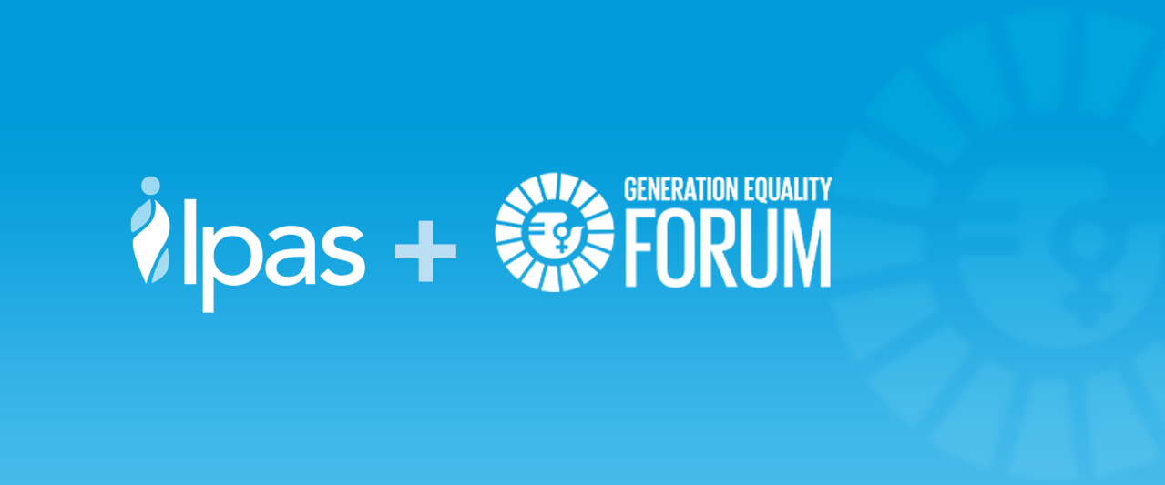 Ipas at the Generation Equality Forum