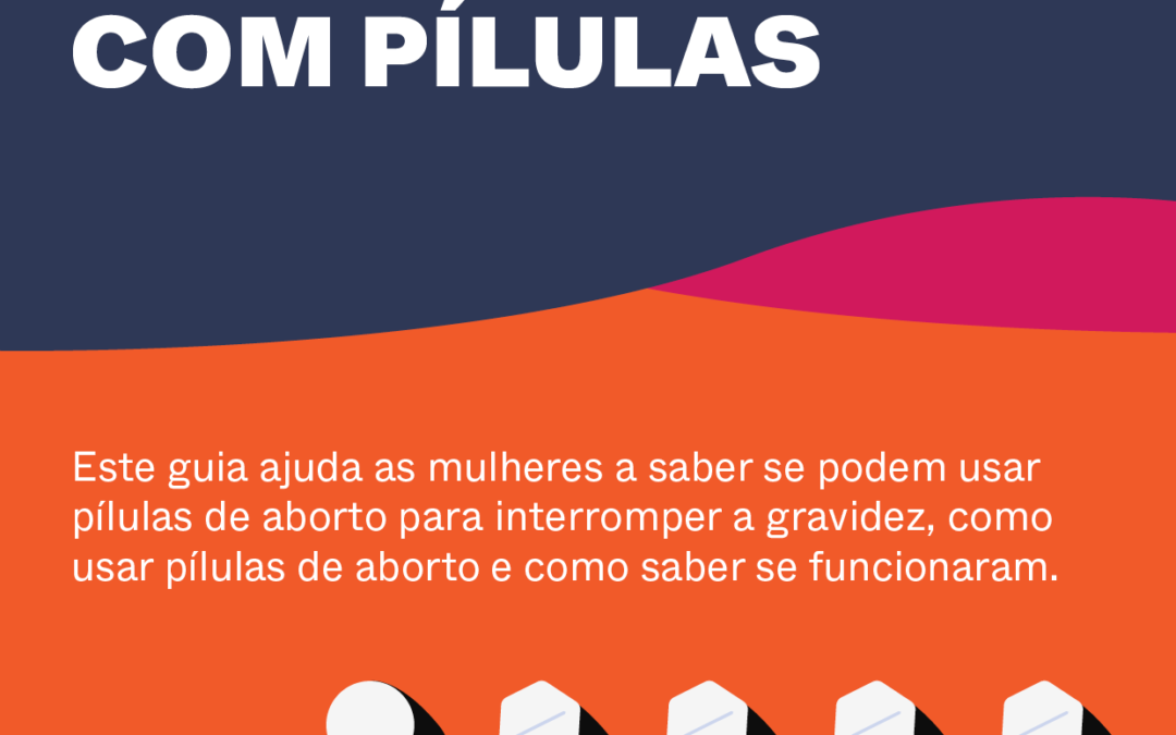 Como fazer um aborto com pílulas