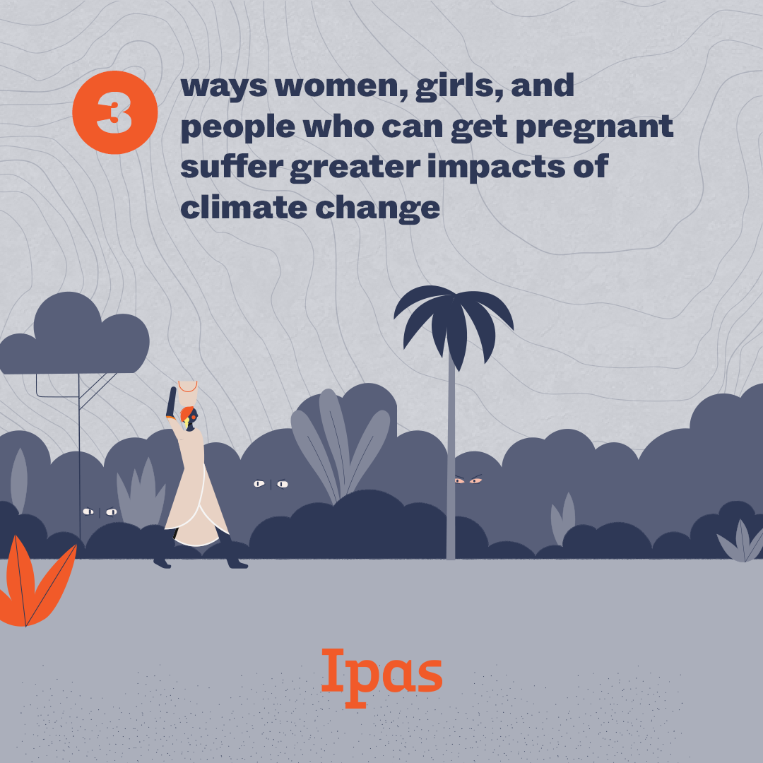 Ipas_ClimateJustice_3WaysWomenSufferGreater 00 title