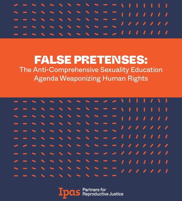 False Pretenses: The Anti-Comprehensive Sexuality Education Agenda Weaponizing Human Rights