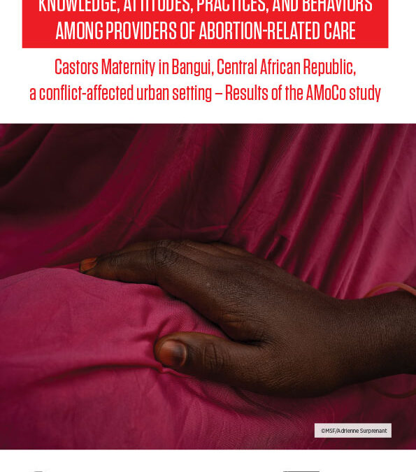 Knowledge, attitudes, practices, and behaviors among providers of abortion-related care in a referral maternity hospital in Bangui, Central African Republic