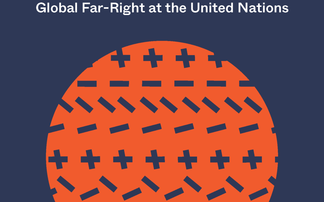 The Political Network for Values: Global Far- Right at the United Nations