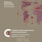 Brown cover of a journal featuring a stylized world map with red connected circles and people icons. Text includes "Cadernos Ibero-Americanos de Direito Sanitário 2026 V.15" and details about the Programa de Direito Sanitário (PRODISA).