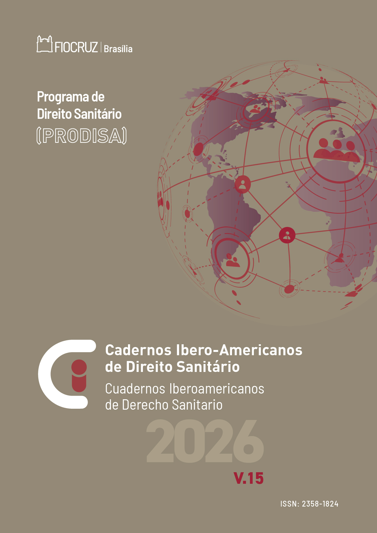 Brown cover of a journal featuring a stylized world map with red connected circles and people icons. Text includes "Cadernos Ibero-Americanos de Direito Sanitário 2026 V.15" and details about the Programa de Direito Sanitário (PRODISA).